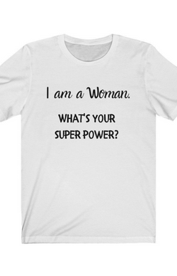 "Superpower" T-shirt