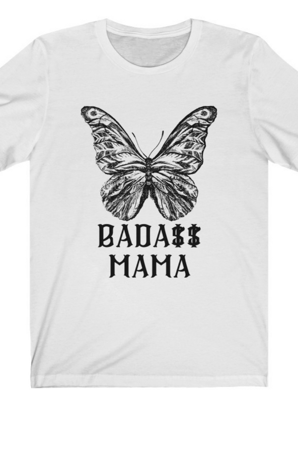 "Bad A$$ Mama" Tee