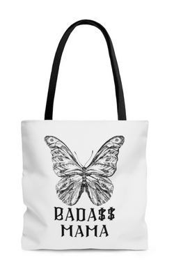 "Bad A$$ Mama" Tote Bag