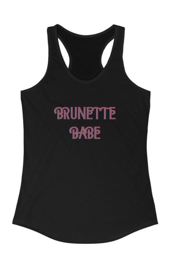 "Brunette Babe" Tank