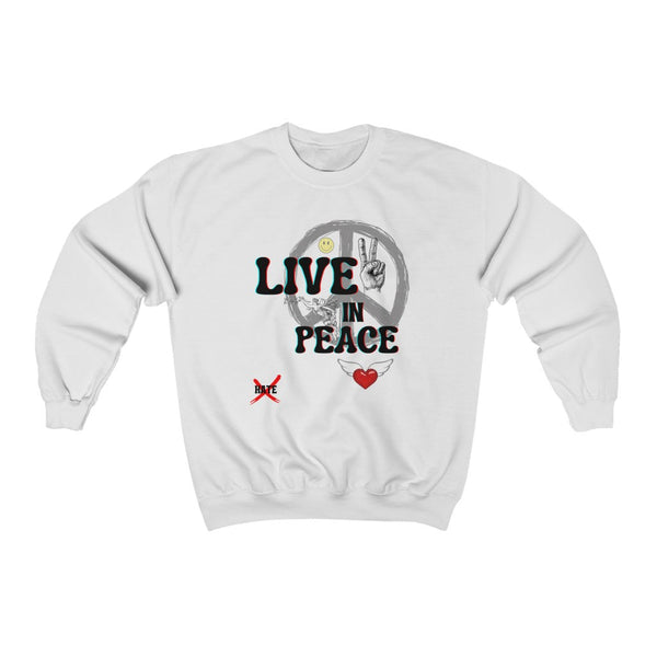 "Live In Peace" Crewneck Sweatshirt