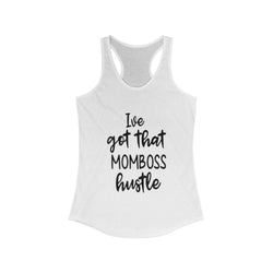 "MOM Hustle" Tank