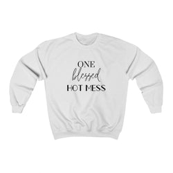 Blessed Hot Mess Sweatshirt