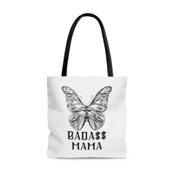 "Bad A$$ Mama" Tote Bag