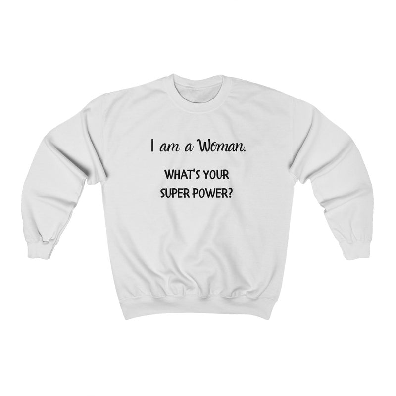 "Superpower" sweatshirt