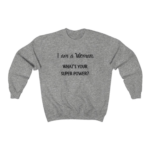 "Superpower" sweatshirt