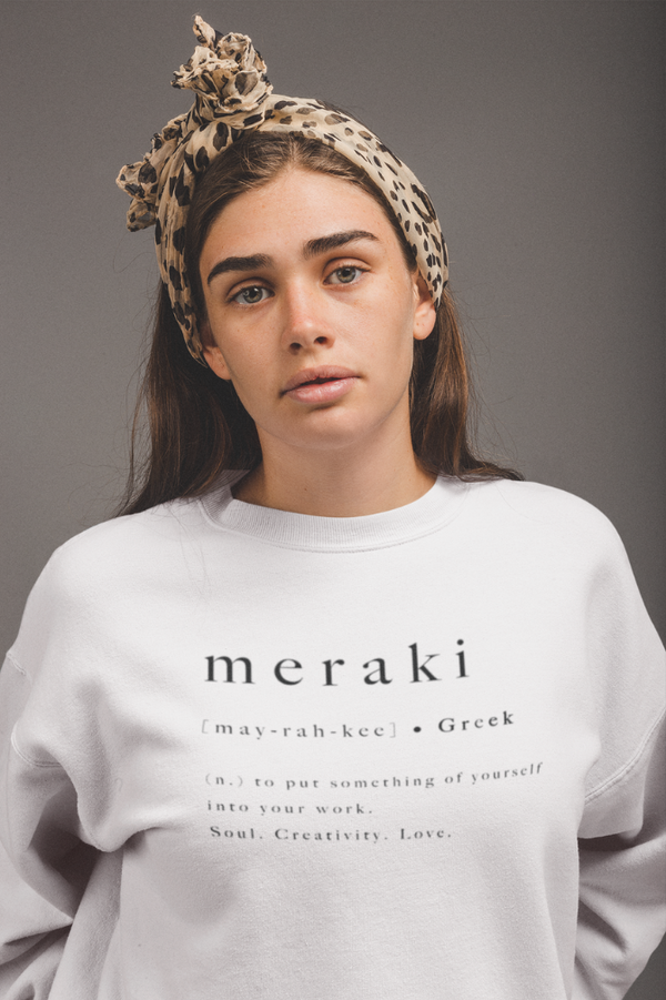 "MERAKI" sweatshirt