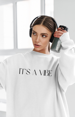 It's A Vibe Crewneck Sweatshirt