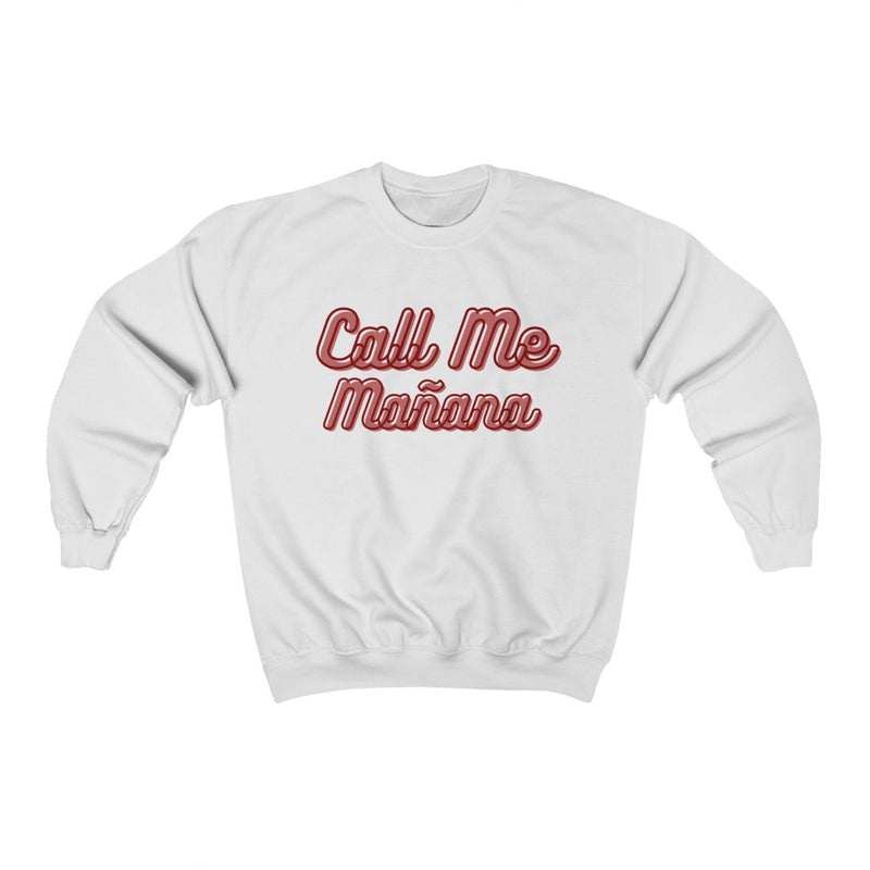 Call Me Mañana Sweater