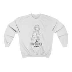 "The Future is Female" sweatshirt