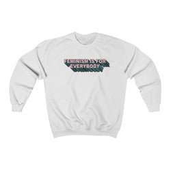 "Feminism Is For Everbody" Sweatshirt