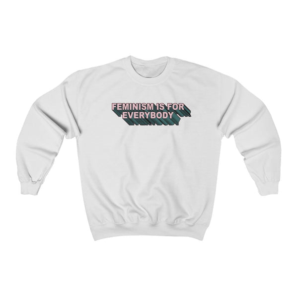 "Feminism Is For Everbody" Sweatshirt