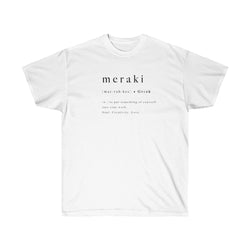 "MERAKI" t-shirt