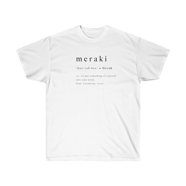 "MERAKI" t-shirt