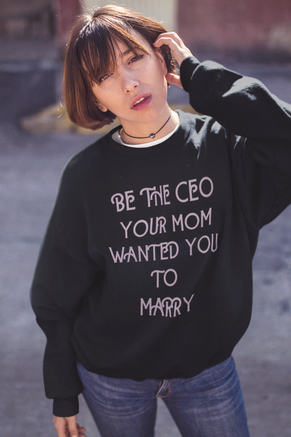 CEO Sweatshirt