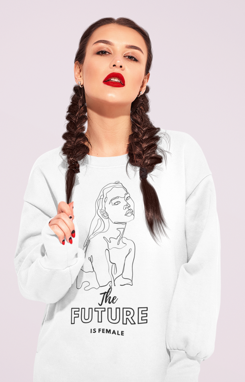 "The Future is Female" sweatshirt