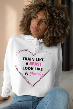 Train like a beast cropped hoodie!